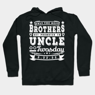 Only The Best Brothers Twosday Funny Typography White Text Hoodie